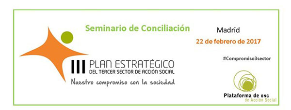 Seminario de Conciliación del III Plan Estratégico del Tercer Sector de Acción Social.