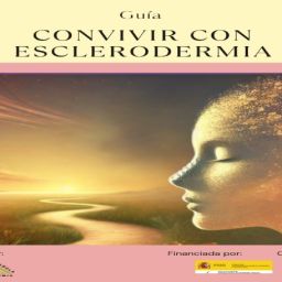 Guía de la Asociación Española de Esclerodermia: Convivir con Esclerodermia.