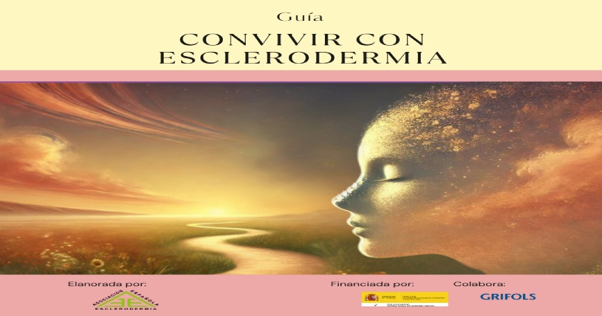 Guía de la Asociación Española de Esclerodermia: Convivir con Esclerodermia.