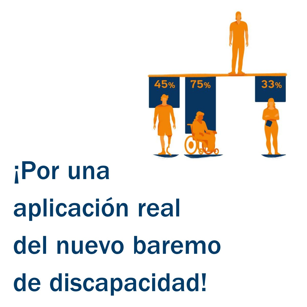 ¡Por una aplicación real del nuevo baremo de discapacidad!